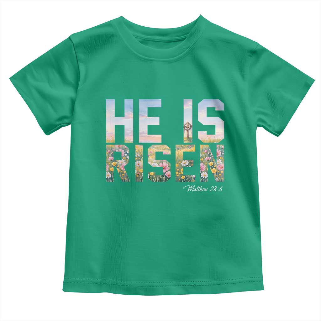 He Is Risen Matthew 28:6 Floral Christian Easter Toddler T Shirt Spring Flowers Cross Landscape Faith Inspirational Gift