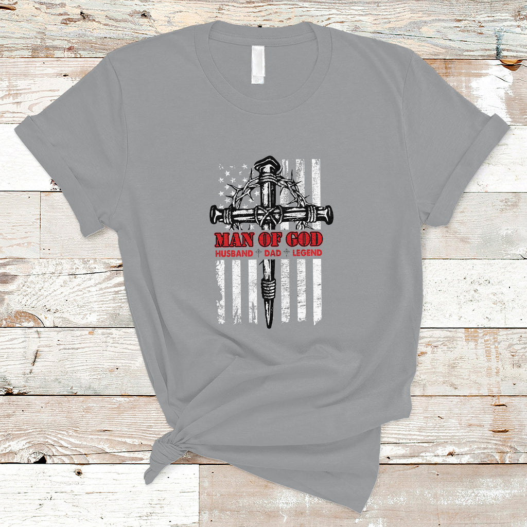 Father's Day T Shirt Man Of God Husband Dad Legend Blessed Dad Daddy Cross Christian Religious Father's Day Funny Gifts for Christian Dads Men - Wonder Print Shop