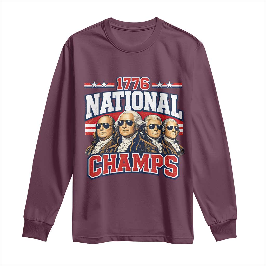 1776 National Champs Founding Fathers Graphic Long Sleeve Shirt Funny George Washington and Presidents Sunglasses Sports Style Patriotic