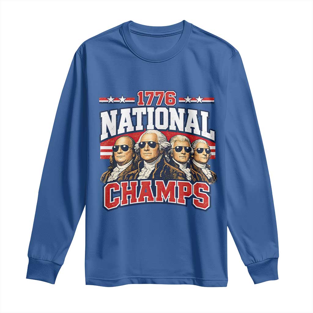 1776 National Champs Founding Fathers Graphic Long Sleeve Shirt Funny George Washington and Presidents Sunglasses Sports Style Patriotic