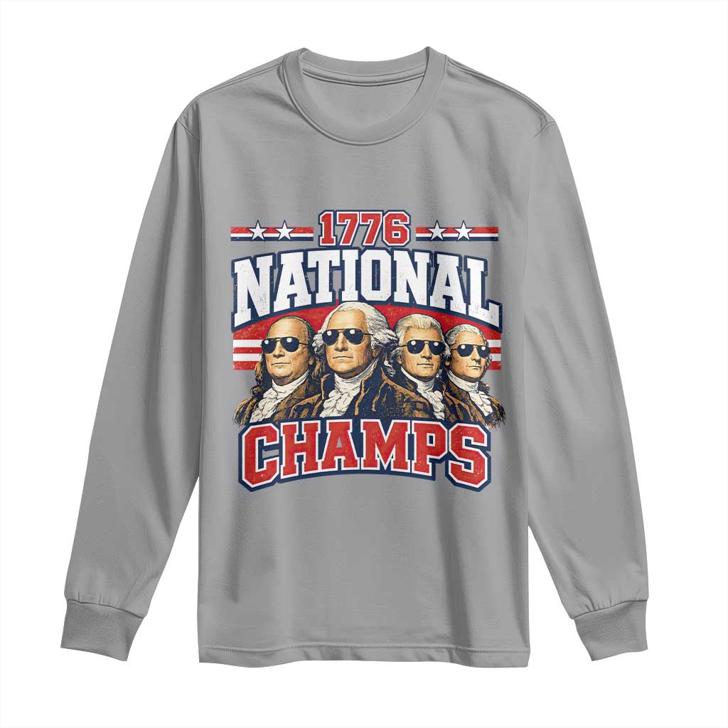 1776 National Champs Founding Fathers Graphic Long Sleeve Shirt Funny George Washington and Presidents Sunglasses Sports Style Patriotic