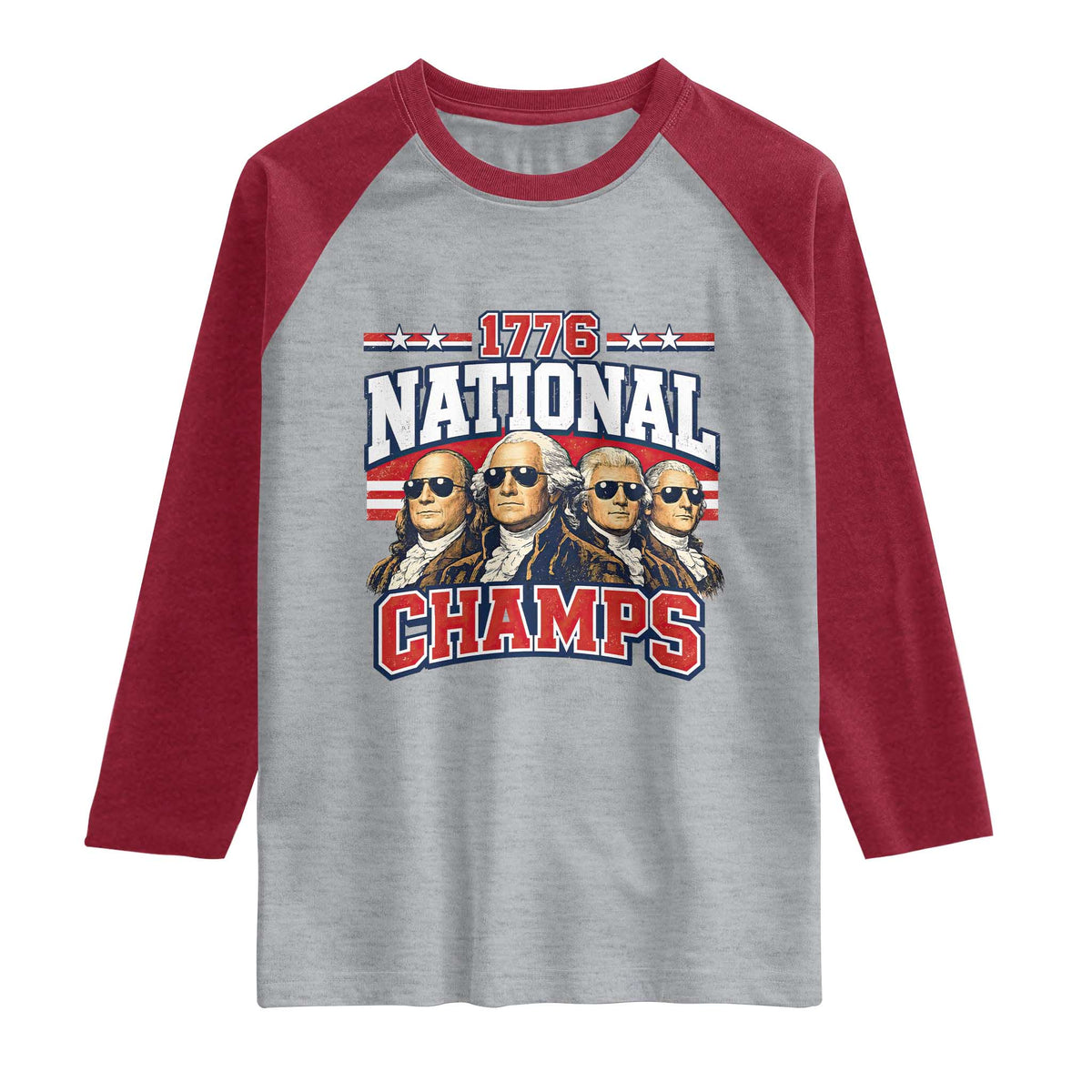 1776 National Champs Founding Fathers Graphic Raglan Shirt Funny George Washington and Presidents Sunglasses Sports Style Patriotic