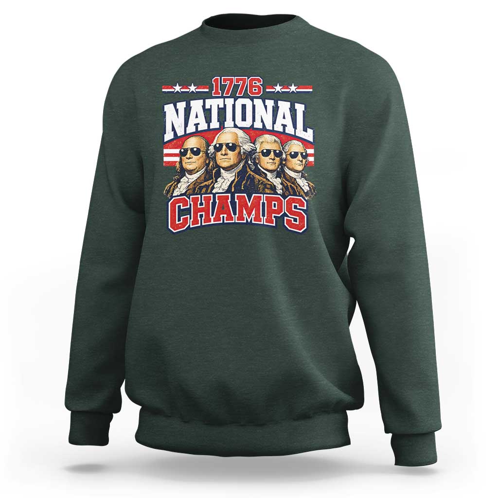 1776 National Champs Founding Fathers Graphic Sweatshirt Funny George Washington and Presidents Sunglasses Sports Style Patriotic