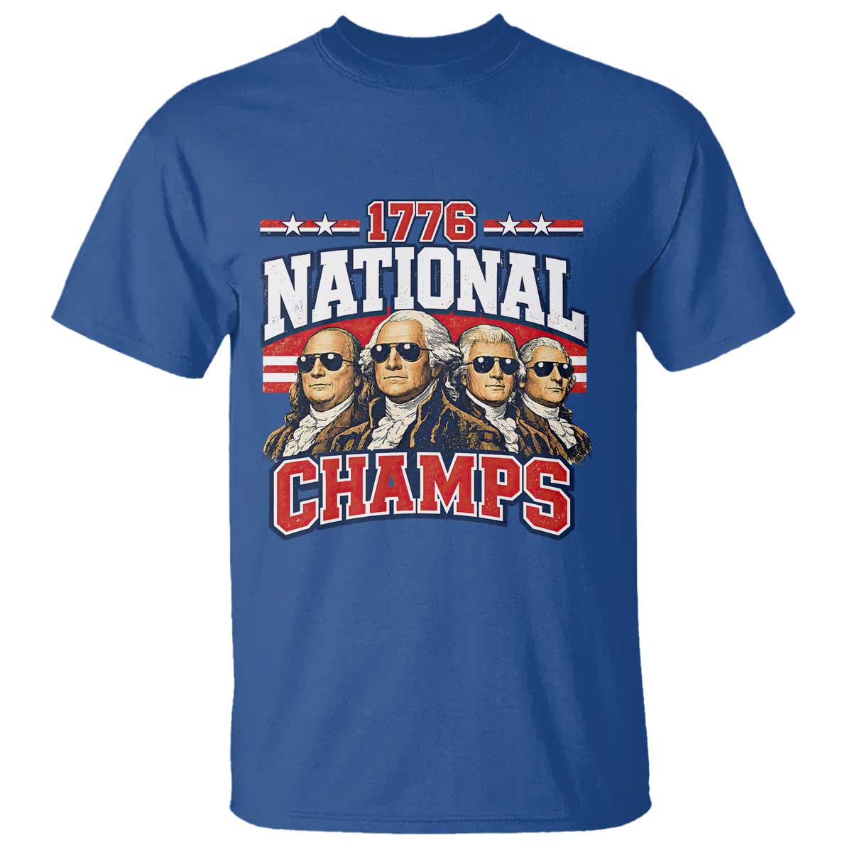 1776 National Champs Founding Fathers Graphic T Shirt Funny George Washington and Presidents Sunglasses Sports Style Patriotic