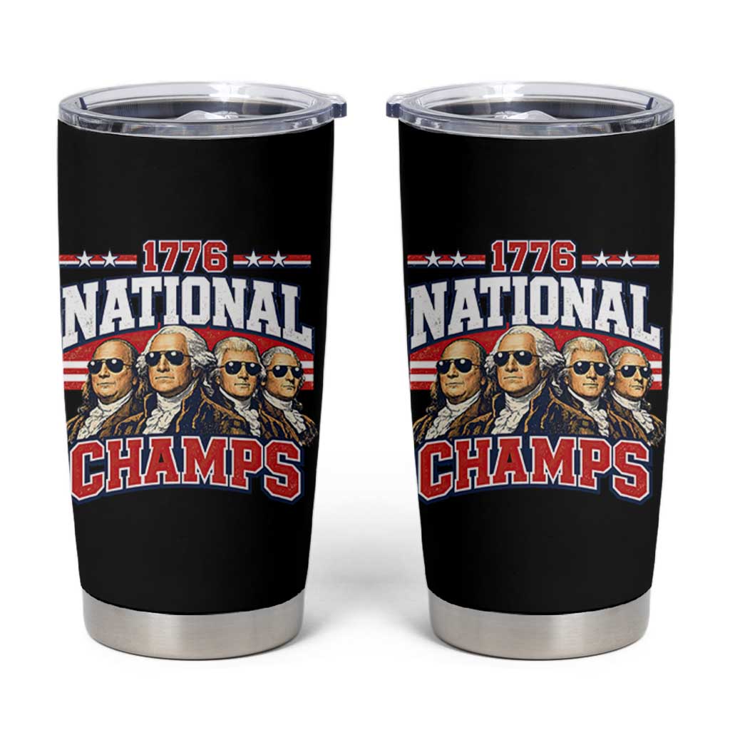 1776 National Champs Founding Fathers Graphic Tumbler Cup Funny George Washington and Presidents Sunglasses Sports Style Patriotic