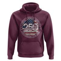 United States of America 250th Anniversary Vintage Seal Hoodie Distressed American Flag 1776 to 2026 Semiquincentennial Patriotic