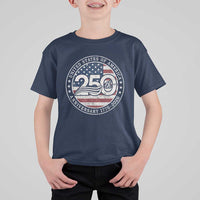 United States of America 250th Anniversary Vintage Seal T Shirt For Kid Distressed American Flag 1776 to 2026 Semiquincentennial Patriotic