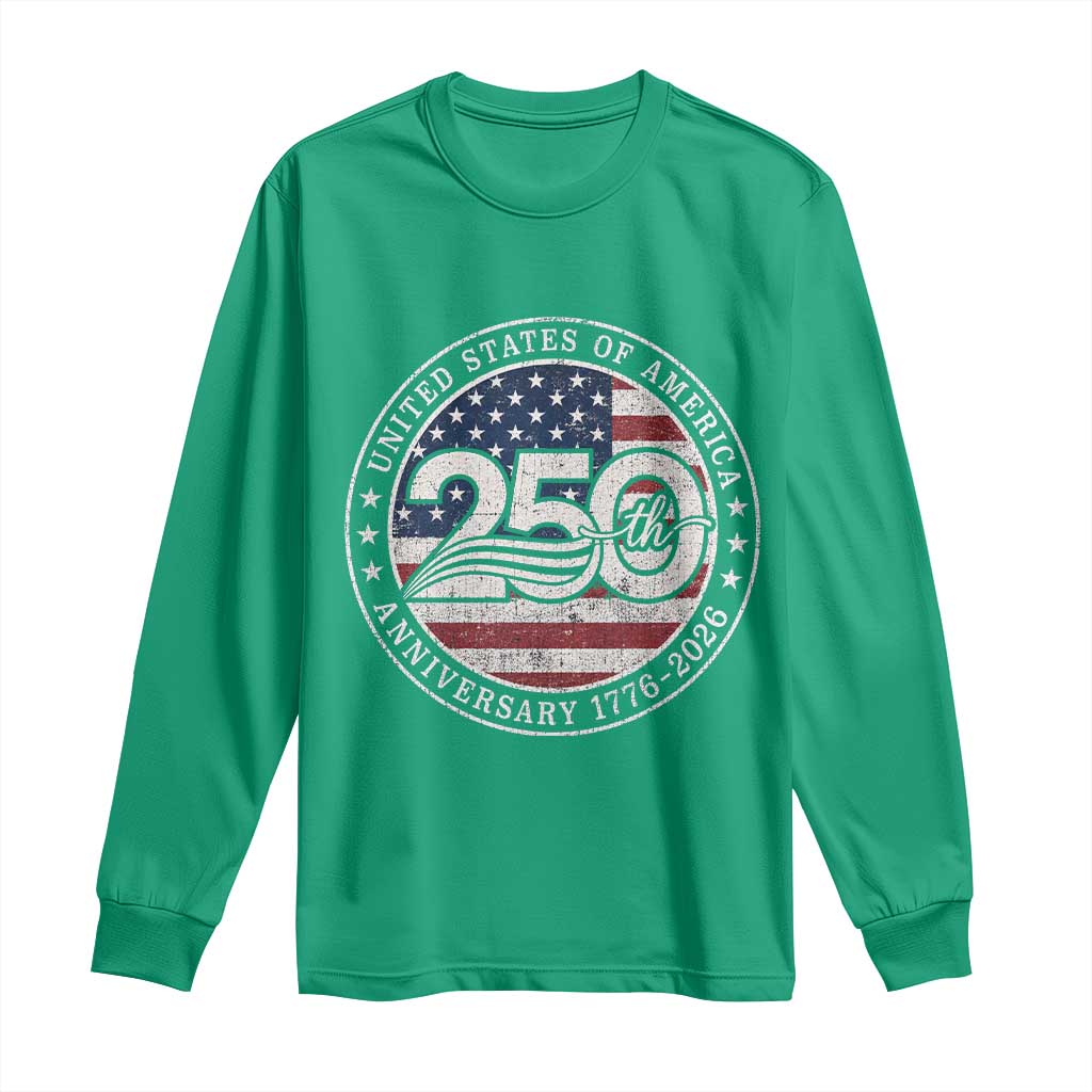United States of America 250th Anniversary Vintage Seal Long Sleeve Shirt Distressed American Flag 1776 to 2026 Semiquincentennial Patriotic
