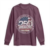United States of America 250th Anniversary Vintage Seal Long Sleeve Shirt Distressed American Flag 1776 to 2026 Semiquincentennial Patriotic