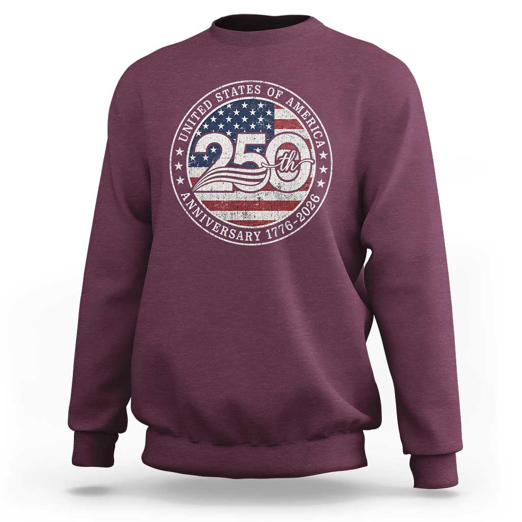 United States of America 250th Anniversary Vintage Seal Sweatshirt Distressed American Flag 1776 to 2026 Semiquincentennial Patriotic