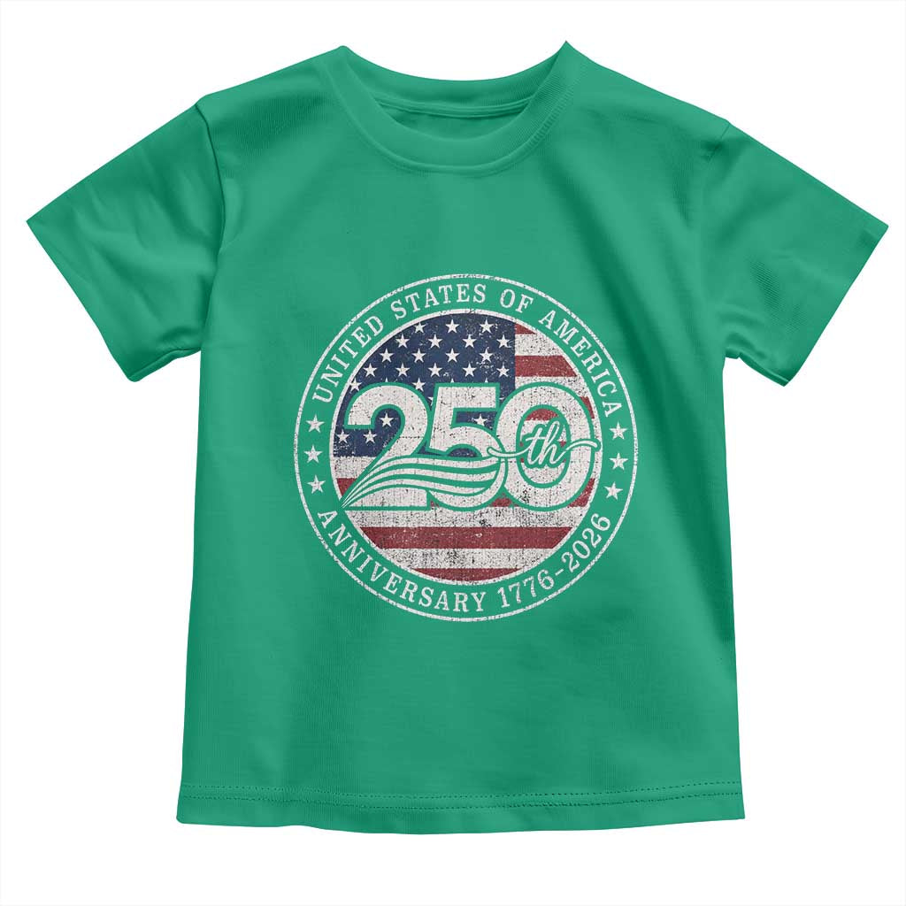 United States of America 250th Anniversary Vintage Seal Toddler T Shirt Distressed American Flag 1776 to 2026 Semiquincentennial Patriotic