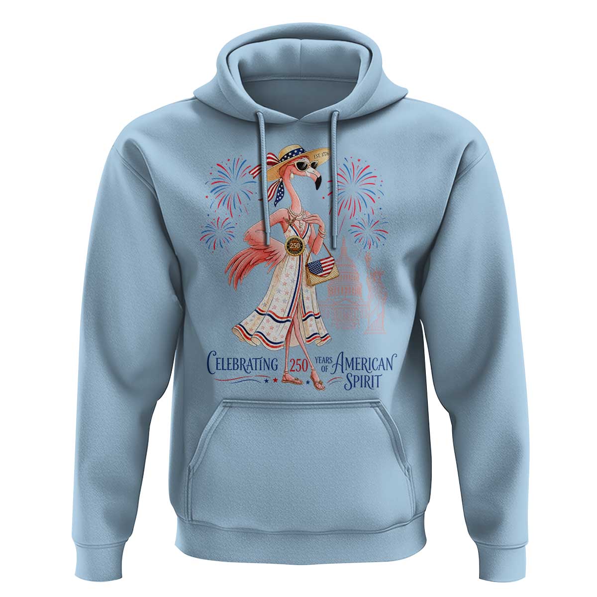 Celebrating 250 Years of American Spirit Flamingo Hoodie Cute Patriotic Tropical Bird Summer Landmarks Fireworks