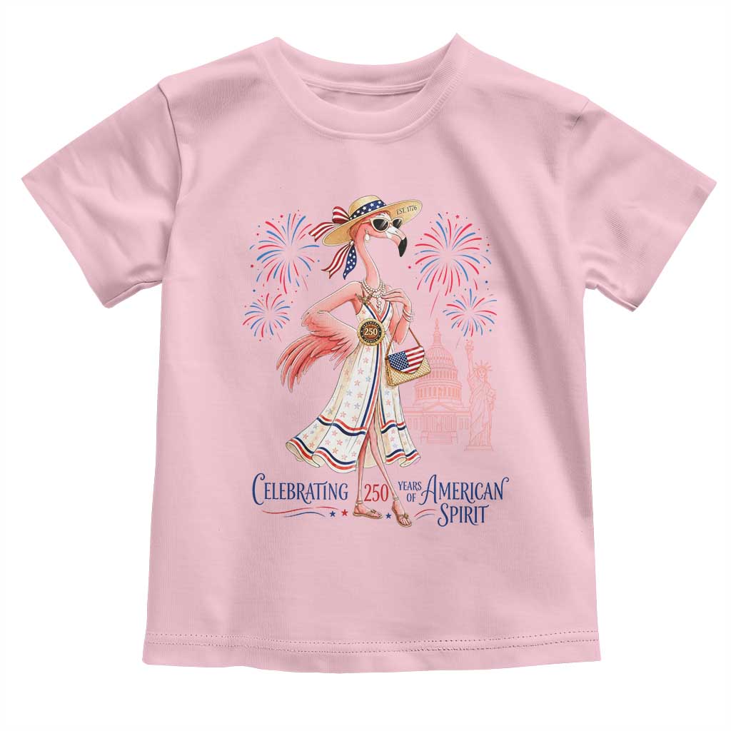 Celebrating 250 Years of American Spirit Flamingo Toddler T Shirt Cute Patriotic Tropical Bird Summer Landmarks Fireworks