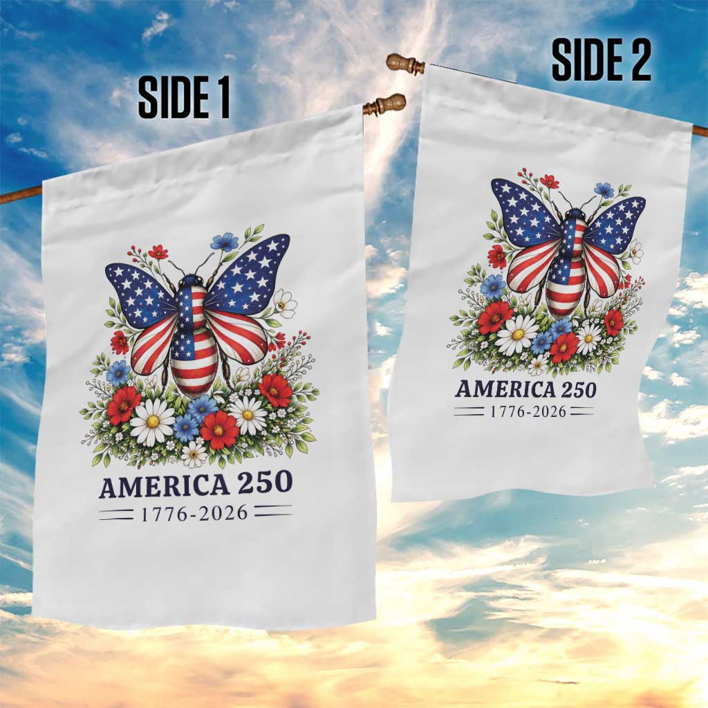 America 250 Patriotic Butterfly Floral Graphic Garden Flag American Flag Wings Watercolor Wildflowers 1776 to 2026 Semiquincentennial