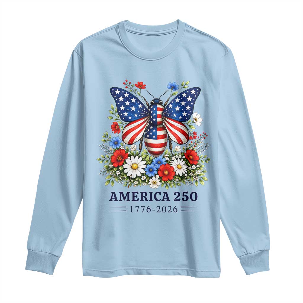 America 250 Patriotic Butterfly Floral Graphic Long Sleeve Shirt American Flag Wings Watercolor Wildflowers 1776 to 2026 Semiquincentennial