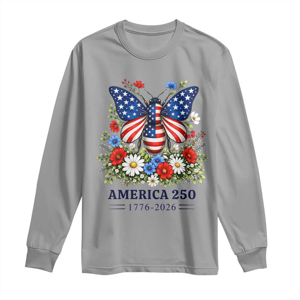 America 250 Patriotic Butterfly Floral Graphic Long Sleeve Shirt American Flag Wings Watercolor Wildflowers 1776 to 2026 Semiquincentennial