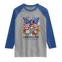 America 250 Patriotic Butterfly Floral Graphic Raglan Shirt American Flag Wings Watercolor Wildflowers 1776 to 2026 Semiquincentennial