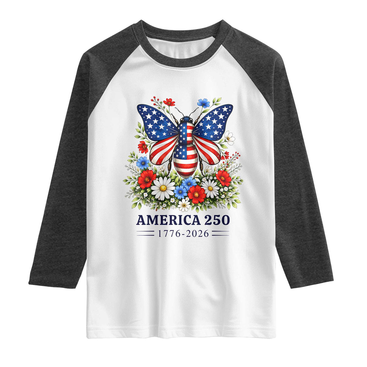 America 250 Patriotic Butterfly Floral Graphic Raglan Shirt American Flag Wings Watercolor Wildflowers 1776 to 2026 Semiquincentennial