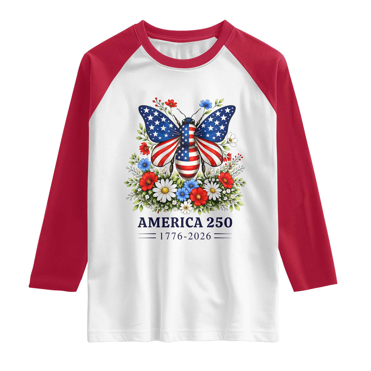 America 250 Patriotic Butterfly Floral Graphic Raglan Shirt American Flag Wings Watercolor Wildflowers 1776 to 2026 Semiquincentennial