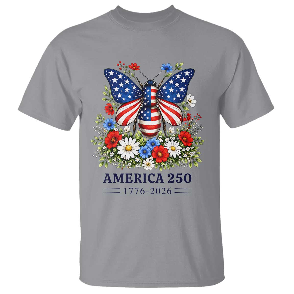 America 250 Patriotic Butterfly Floral Graphic T Shirt American Flag Wings Watercolor Wildflowers 1776 to 2026 Semiquincentennial