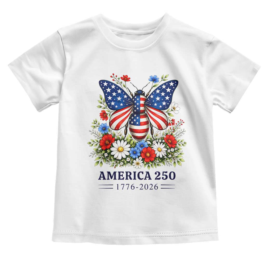 America 250 Patriotic Butterfly Floral Graphic Toddler T Shirt American Flag Wings Watercolor Wildflowers 1776 to 2026 Semiquincentennial