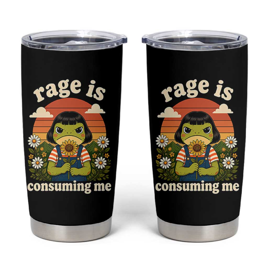 Rage Is Consuming Me Funny Cute Retro Cottagecore Frog Meme Tumbler Cup Holding Sunflower Sunset Aesthetic Humor