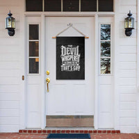 The Devil Whispered I Whispered Back That's Gay Garden Flag Funny Sarcastic Gothic Meme Parody