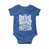 The Devil Whispered I Whispered Back That's Gay Baby Onesie Funny Sarcastic Gothic Meme Parody