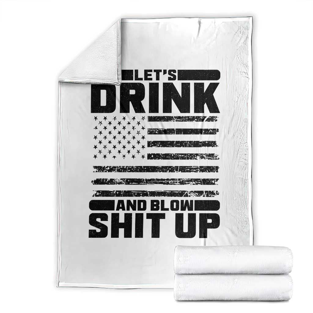 Patriotic 4th of July Fireworks Funny Drinking Party Throw Blanket Let's Drink And Blow Shit Up Gag Gift