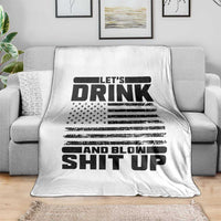 Patriotic 4th of July Fireworks Funny Drinking Party Throw Blanket Let's Drink And Blow Shit Up Gag Gift