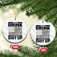 Patriotic 4th of July Fireworks Funny Drinking Party Ceramic Ornament Let's Drink And Blow Shit Up Gag Gift