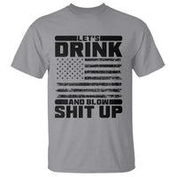 Patriotic 4th of July Fireworks Funny Drinking Party T Shirt Let's Drink And Blow Shit Up Gag Gift