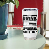 Patriotic 4th of July Fireworks Funny Drinking Party Tumbler Cup Let's Drink And Blow Shit Up Gag Gift
