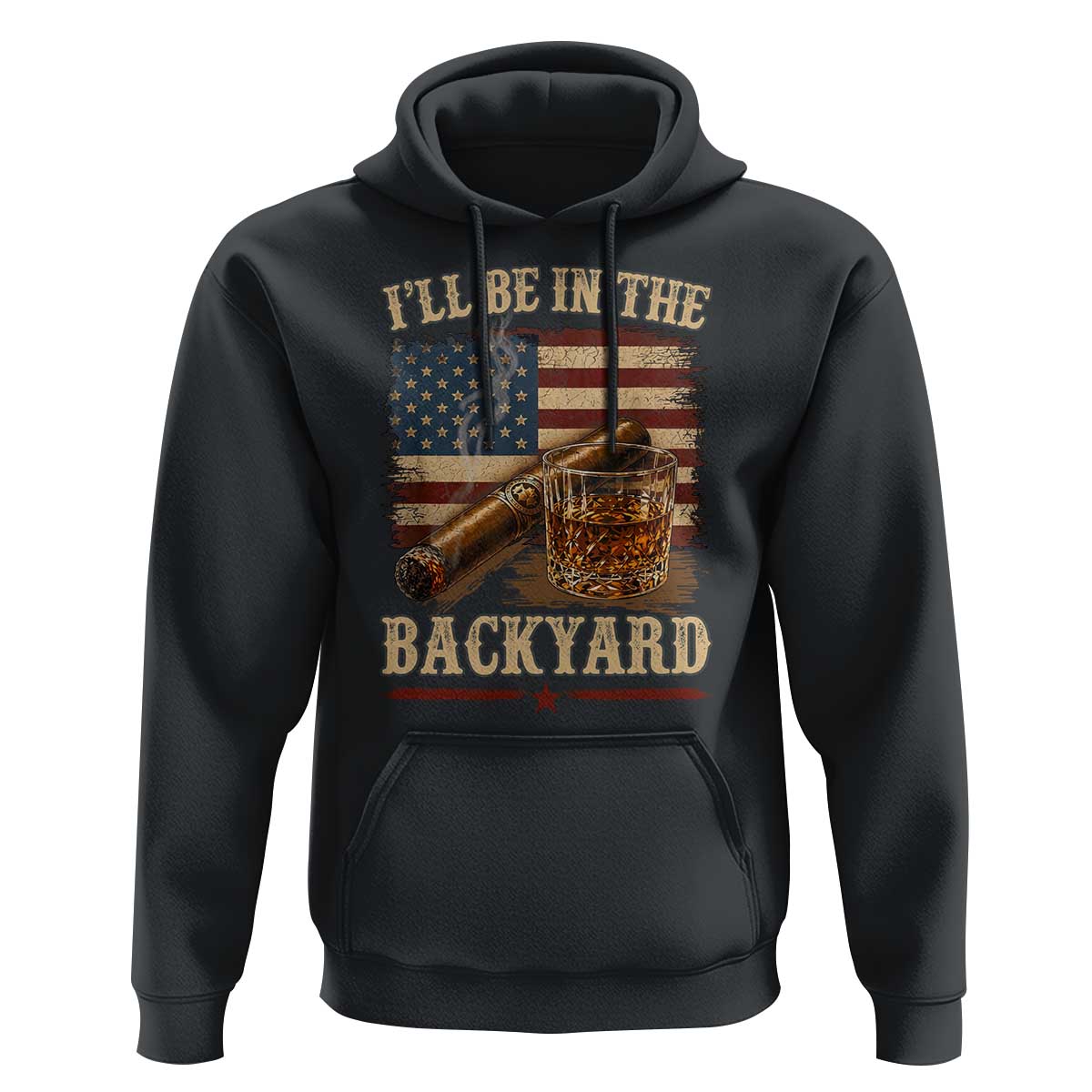 Vintage American Flag Whiskey and Cigar Graphic Hoodie I Will Be In The Backyard Patriotic Bourbon Lover Fathers Day Gift for Men