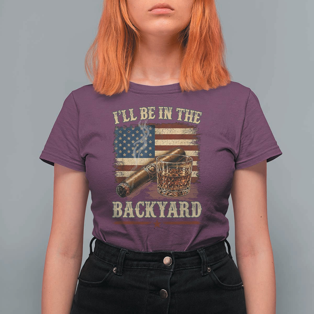 Vintage American Flag Whiskey and Cigar Graphic T Shirt For Women I Will Be In The Backyard Patriotic Bourbon Lover Fathers Day Gift for Men
