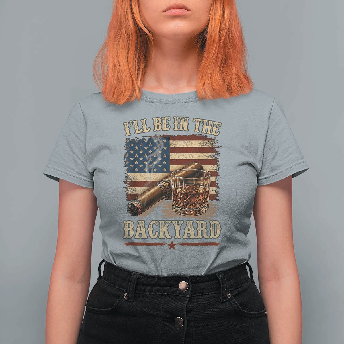 Vintage American Flag Whiskey and Cigar Graphic T Shirt For Women I Will Be In The Backyard Patriotic Bourbon Lover Fathers Day Gift for Men