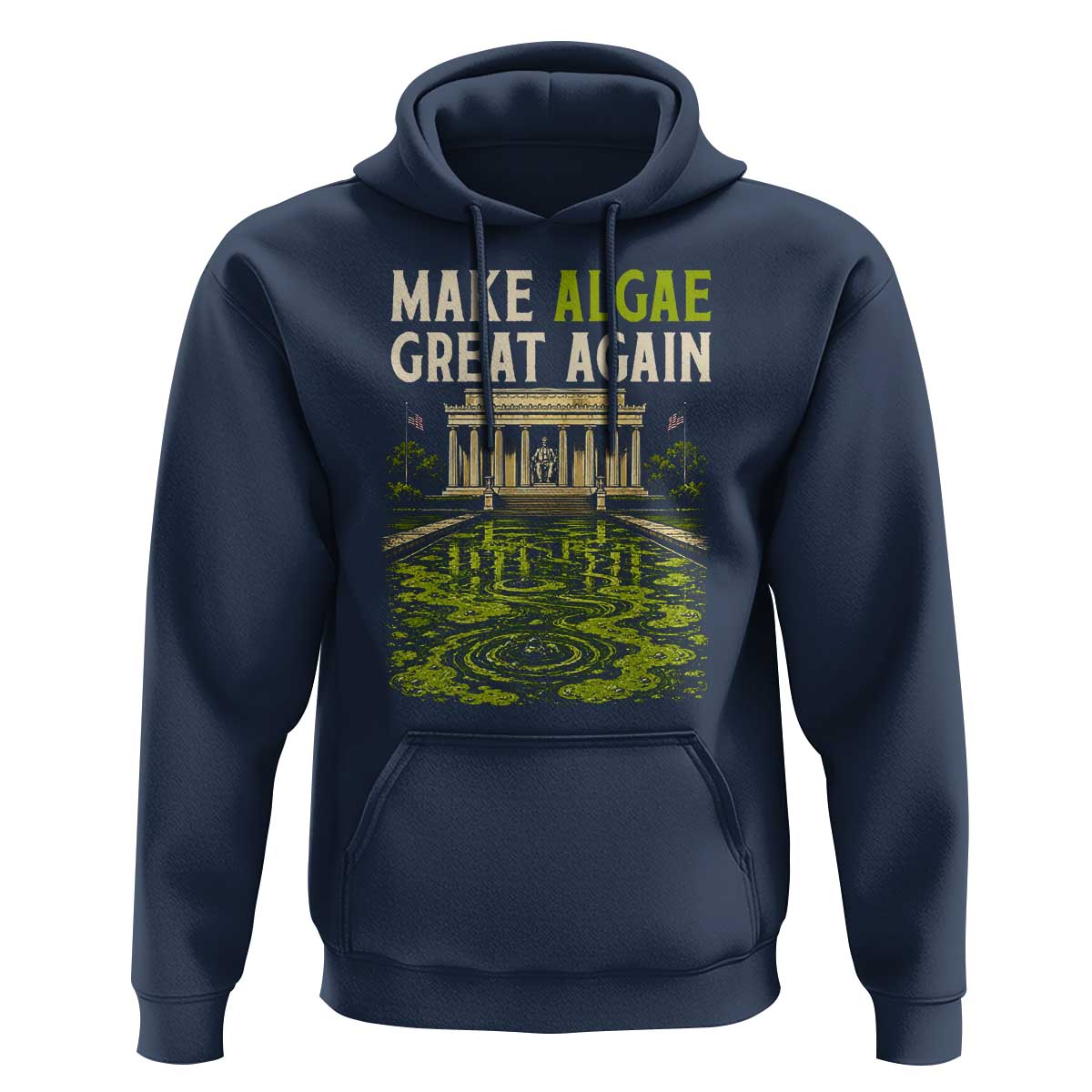 Make Algae Great Again Lincoln Memorial Reflecting Pool Graphic Hoodie Funny Washington DC Viral Swamp Meme