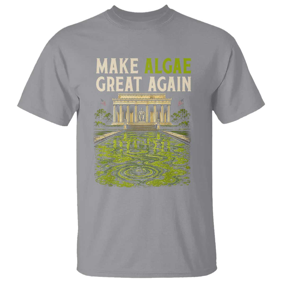 Make Algae Great Again Lincoln Memorial Reflecting Pool Graphic T Shirt Funny Washington DC Viral Swamp Meme