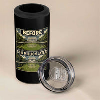 Before and 14 Million Dollars Later Lincoln Memorial Reflecting Pool Meme 4 in 1 Can Cooler Tumbler Funny Government Spending Satire