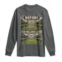 Before and 14 Million Dollars Later Lincoln Memorial Reflecting Pool Meme Long Sleeve Shirt Funny Government Spending Satire