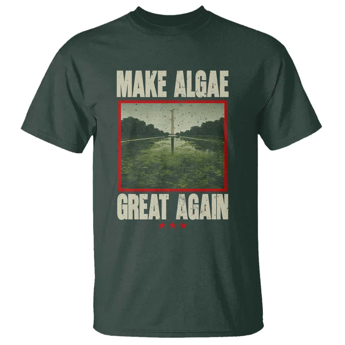 Make Algae Great Again Funny DC Slamp Slime Parody T Shirt Washington Monument Reflecting Pool Vintage Photo