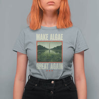 Make Algae Great Again Funny DC Slamp Slime Parody T Shirt For Women Washington Monument Reflecting Pool Vintage Photo