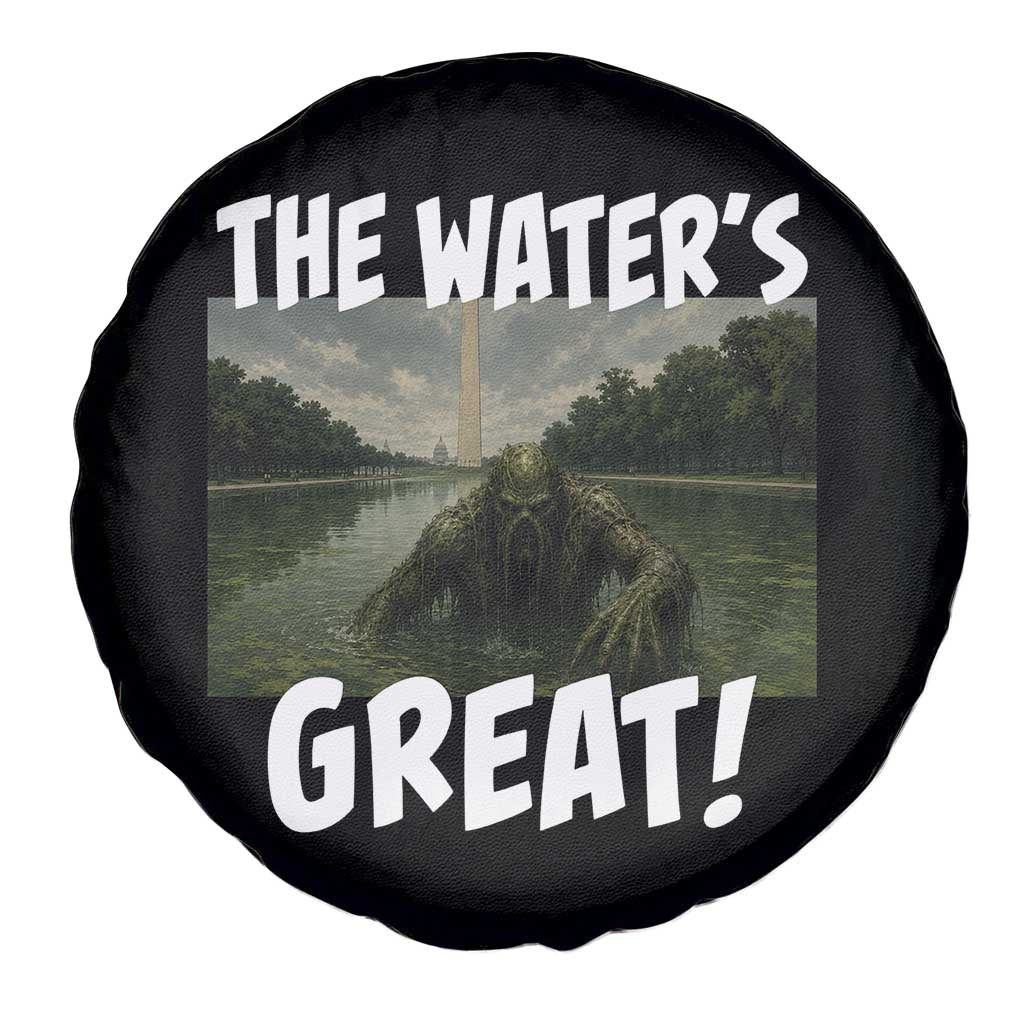 The Water is Great Swamp Monster Reflecting Pool Spare Tire Cover Funny Washington DC Algae Creature Meme