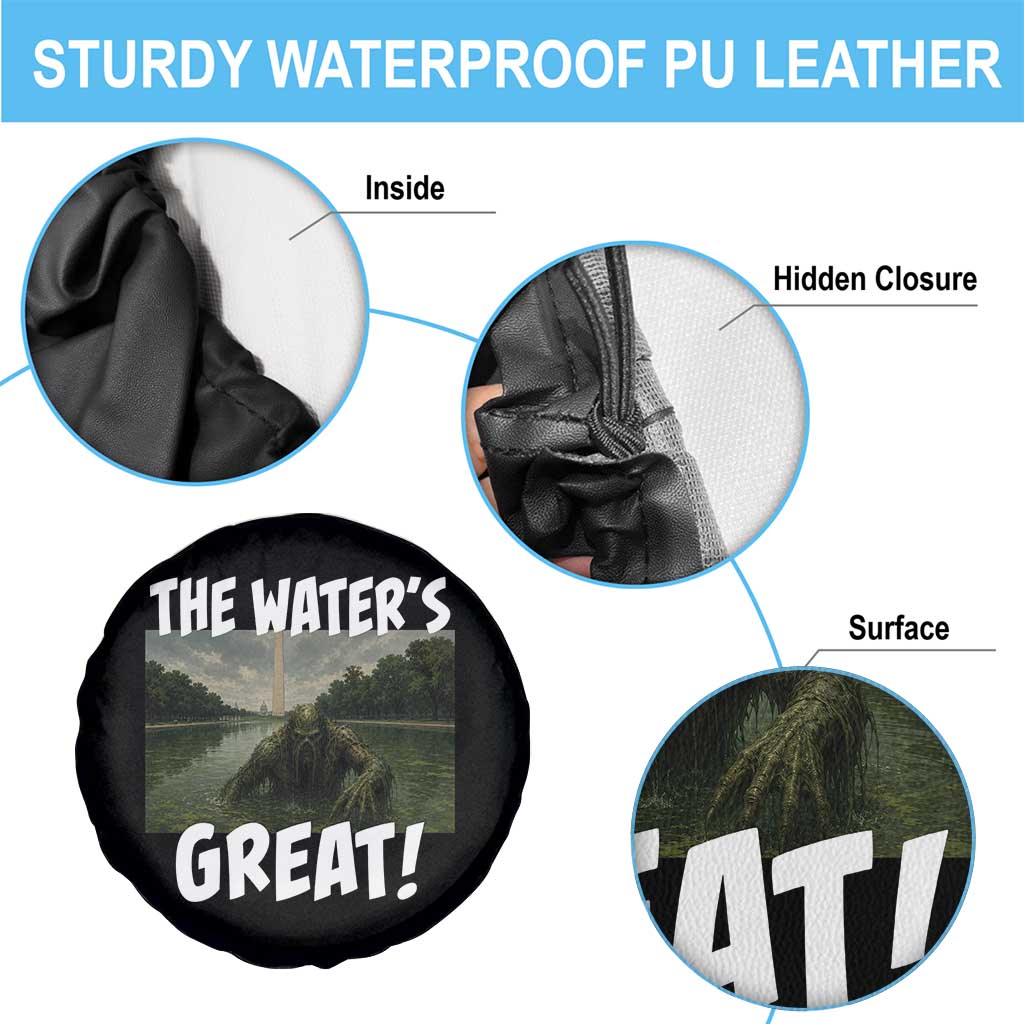 The Water is Great Swamp Monster Reflecting Pool Spare Tire Cover Funny Washington DC Algae Creature Meme