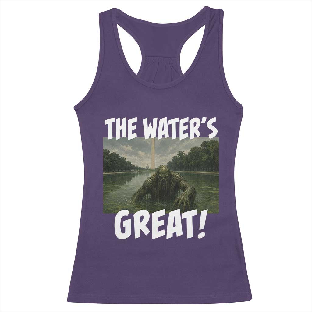 The Water is Great Swamp Monster Reflecting Pool Racerback Tank Top Funny Washington DC Algae Creature Meme