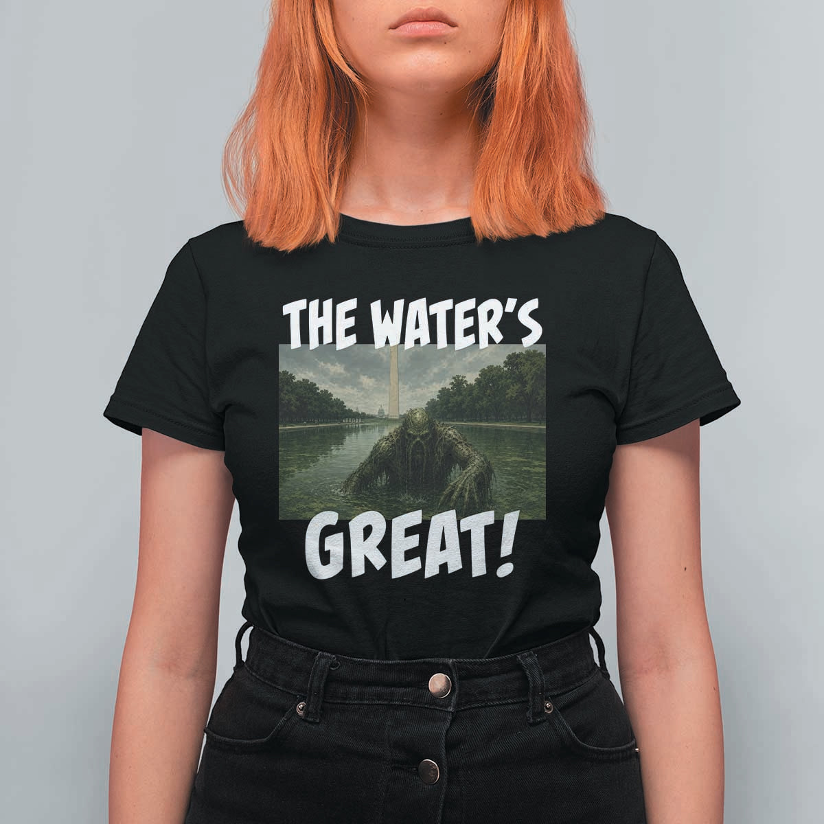 The Water is Great Swamp Monster Reflecting Pool T Shirt For Women Funny Washington DC Algae Creature Meme
