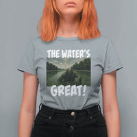 The Water is Great Swamp Monster Reflecting Pool T Shirt For Women Funny Washington DC Algae Creature Meme