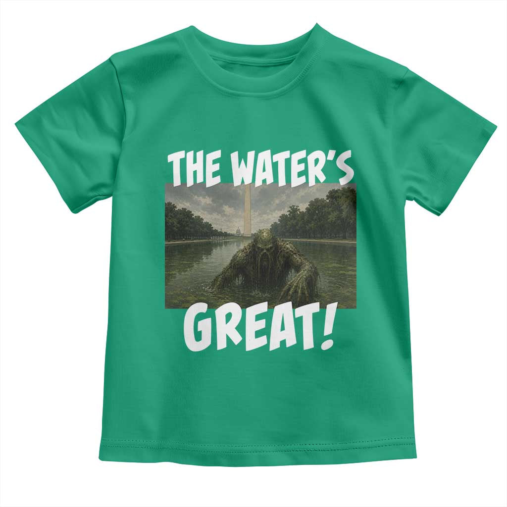 The Water is Great Swamp Monster Reflecting Pool Toddler T Shirt Funny Washington DC Algae Creature Meme