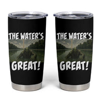The Water is Great Swamp Monster Reflecting Pool Tumbler Cup Funny Washington DC Algae Creature Meme
