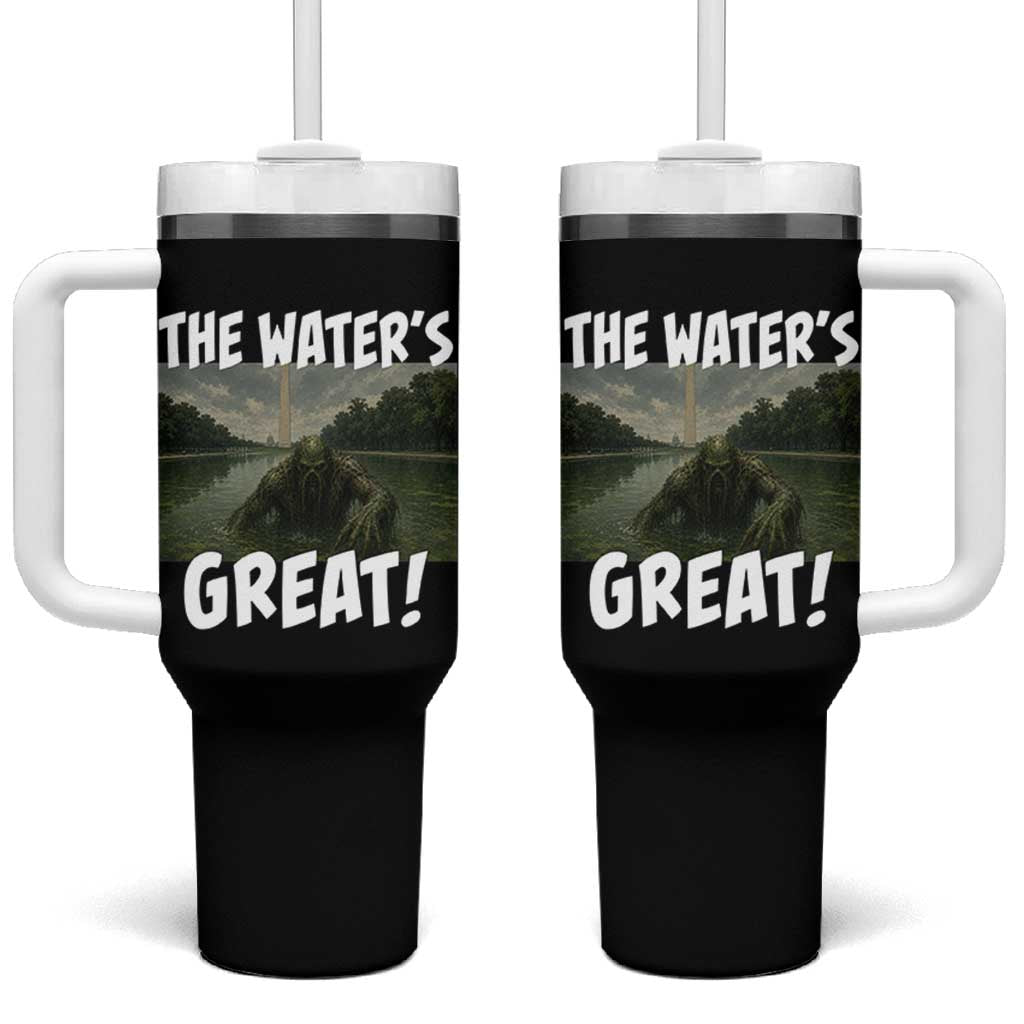 The Water is Great Swamp Monster Reflecting Pool Tumbler With Handle Funny Washington DC Algae Creature Meme